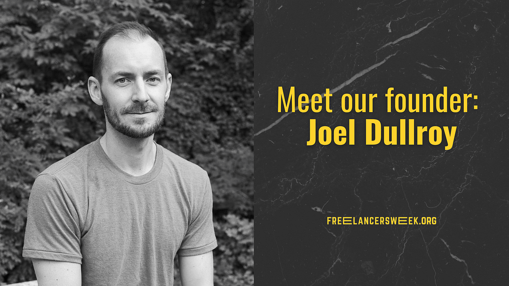 Meet our founder: Joel Dullroy